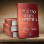 El Libro de los Espíritus por Allan Kardec
