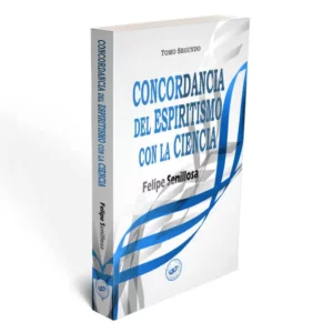 Concordancia del Espiritismo con la Ciencia 6 Vista Concordancia del Espiritismo tomo II tapa blanda