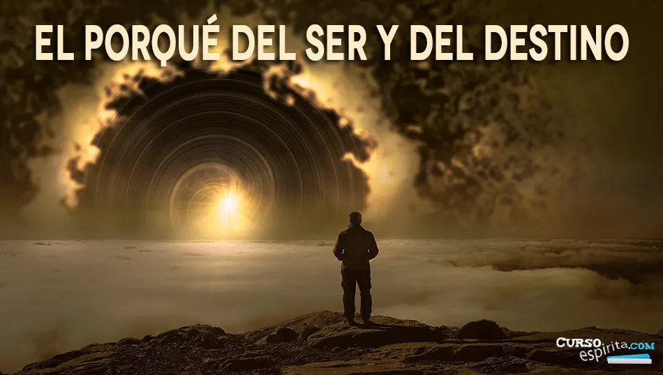 El-porque-del-ser-y-del-destino Imagen artículo el porqué del ser y del destino