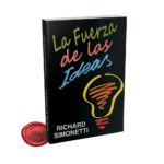 Portada La Fuerza de las Ideas por Richard Simonetti