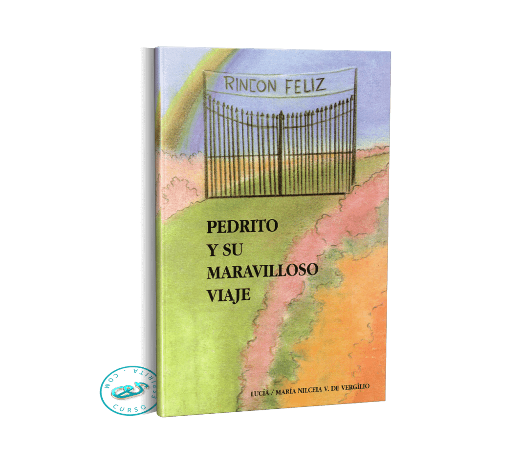 Portada Pedrito y su maravilloso viaje Portada Pedrito y su maravilloso viaje por la médium María Nilceia V . De Vergílio