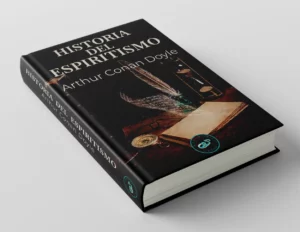 Historia del Espiritismo 2 Libro en edición de tapa dura Historia del Espiritismo de Arthur Conan Doyle tumbado.