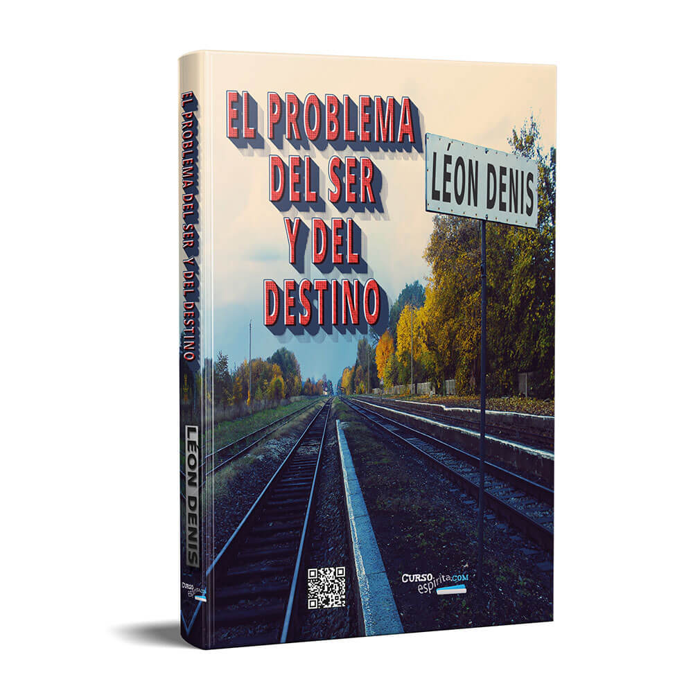 Portada El Problema del Ser y del Destino Portada El Problema del Ser y del Destino por Léon Denis